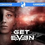 Get Even Recensione Gamempire