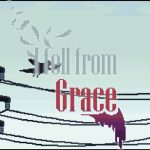 I Fell From Grace – Gamempire