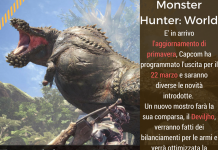 Monster Hunter: World, Deviljho sta per arrivare!